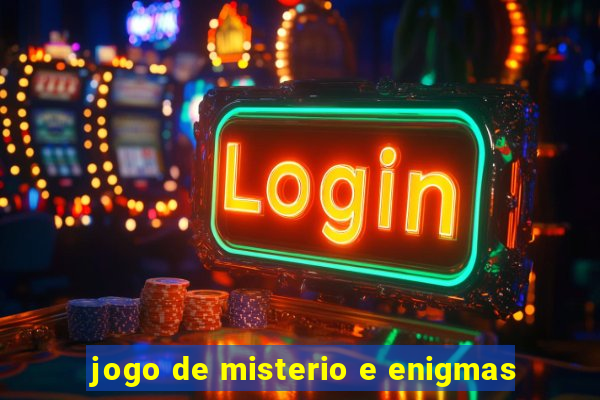 jogo de misterio e enigmas